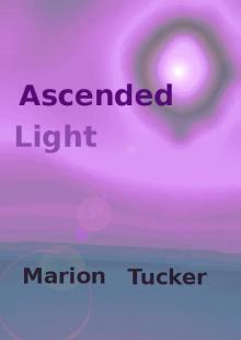      Ascended light