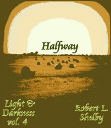      Light & Darkness, vol. 4