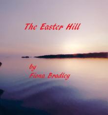      The Easter Hill