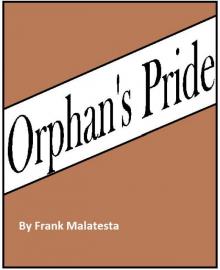     Orphin's Pride