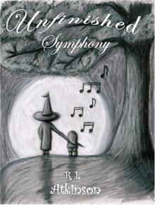      Unfinished Symphony