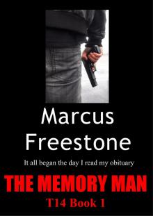      The Memory Man: T14 Book 1