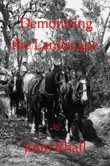      Demonising the Landscape