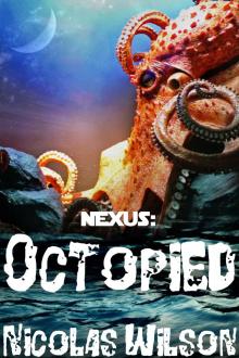      Nexus: Octopied