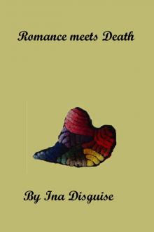      Romance Meets Death