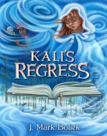      Kali's Regress