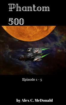      Phantom 500 - Episodes 1 - 5