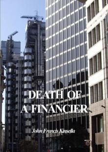      Death of a Financier