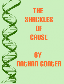     The Shackles of Cause