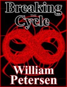      Breaking the Cycle