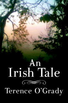      An Irish Tale