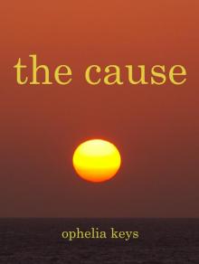      The Cause
