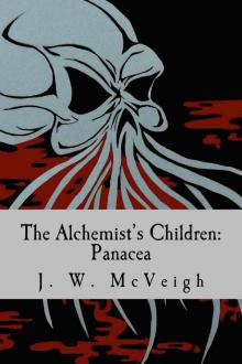     The Alchemist's Children: Panacea