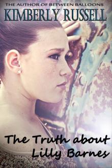      The Truth about Lilly Barnes