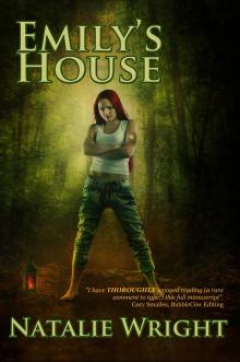      Emily's House