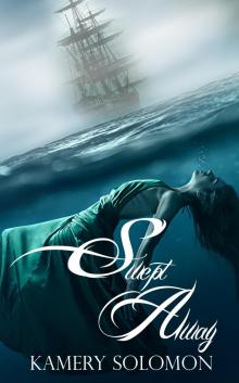      Swept Away (The Swept Away Saga, Book One)