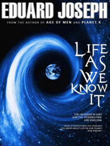      Life As We Know It