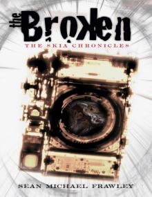      The Broken