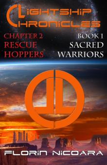      Lightship Chronicles Chapter 2 : Rescue Hoppers