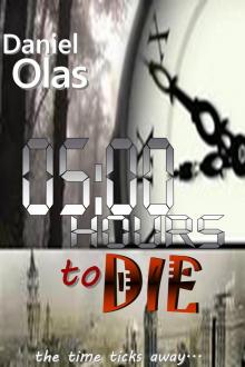     Five Hours to Die