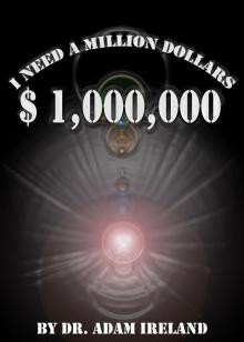      I Need a Million Dollars