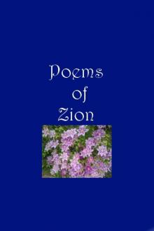      Poems of Zion