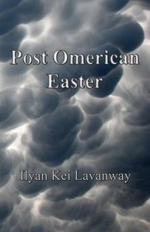      Post Omerican Easter