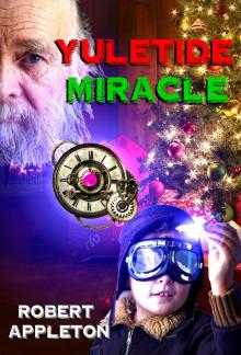      Yuletide Miracle