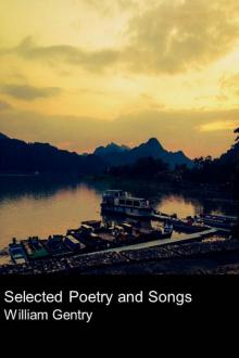      Selected Poetry And Songs