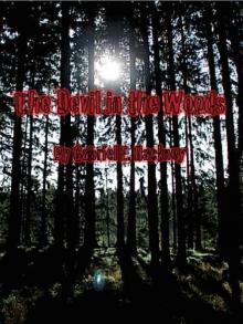      The Devil in the Woods