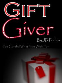      Gift Giver