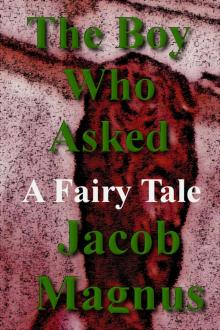      The Boy Who Asked