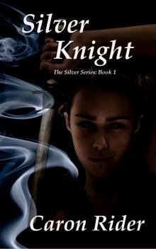      Silver Knight