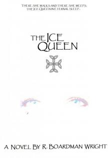      The Ice Queen