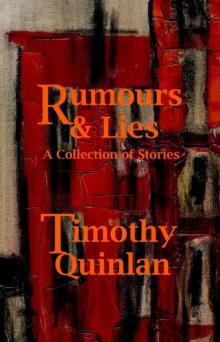      Rumours & Lies