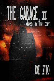      The Garage 2 - Deep In The Corn