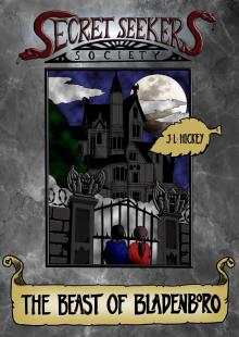      The Secret Seekers Society and the Beast of Bladenboro