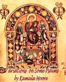      Variations on Some Psalms