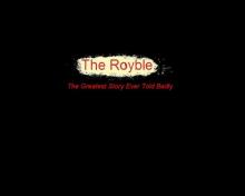      The Royble: The Greatest Story Ever Told Badly
