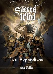      Sacred Wind: The Appendices