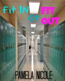      Fit In or Fit Out