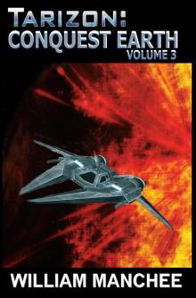      Tarizon, Conquest Earth, Tarizon Trilogy Vol 3