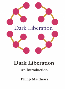     Dark Liberation: An Introduction