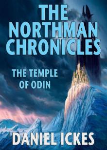      Northman Chronicles: The Temple of Odin