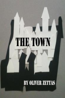      The Town