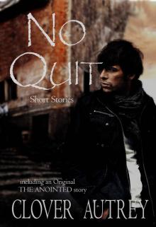      No Quit