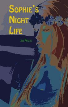      Sophie's Night Life