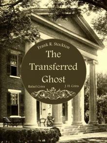      The Transferred Ghost