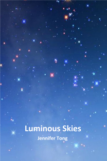      Luminous Skies