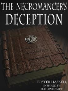      The Necromancer's Deception